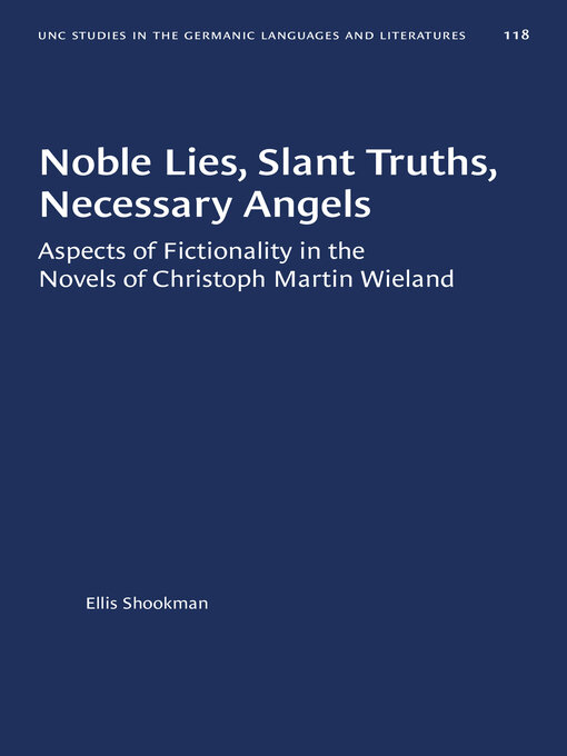 Title details for Noble Lies, Slant Truths, Necessary Angels by Ellis Shookman - Available